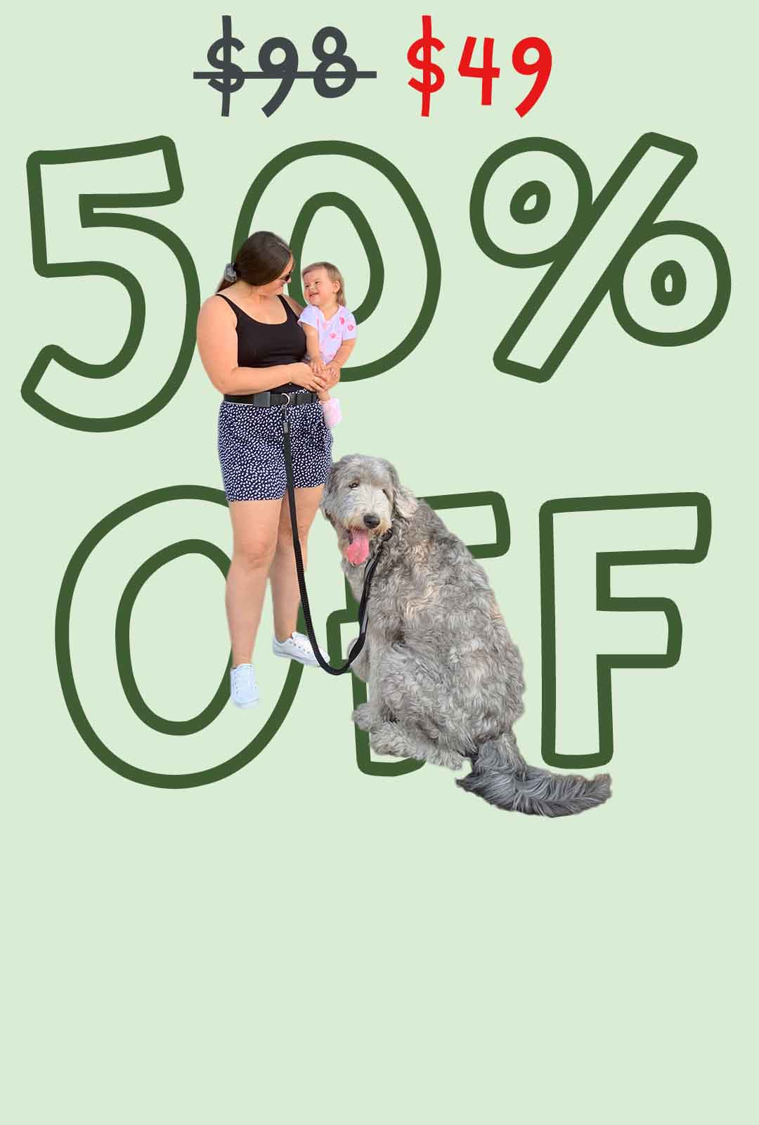 50% off sale featuring a hands-free dog leash, showing a person walking their dog outdoors with bold discount text.